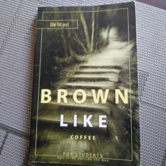 Brown Like Coffee Book The List Guy For students who think outside the box - Picture 1 of 4